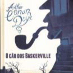 O CAO DE BASKERVILLE